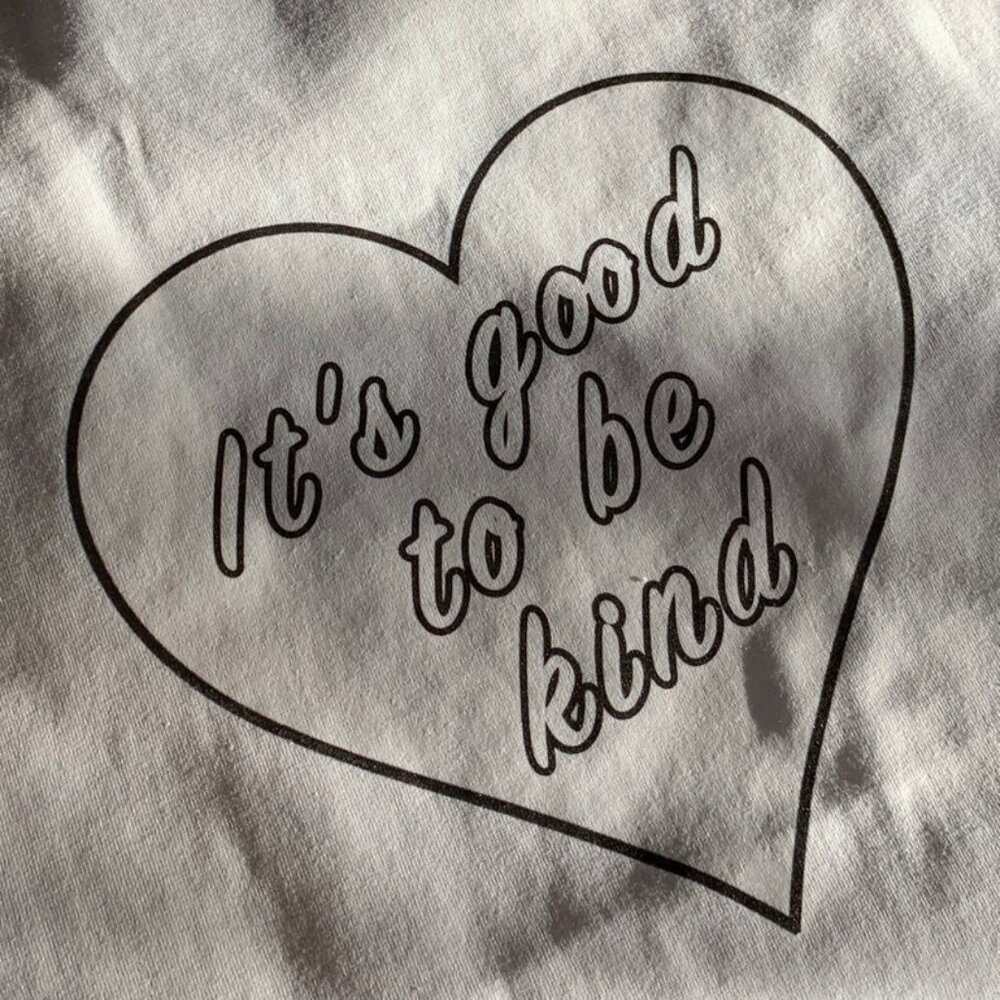 Good To Be Kind T-Shirt